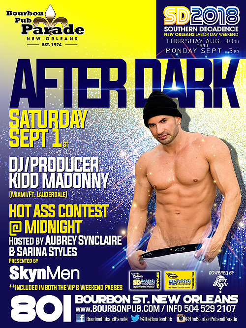 "The After Dark Party" at Southern Decadence 2018 with DJ Kidd Madonny